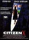 Ciudadano X (Citizen X)